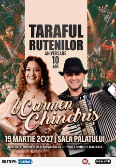 Concert Taraful Rutenilor și Carmen Chindriș – Aniversare 10 ani la Sala Palatului din București