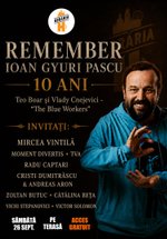 Remember Ioan Gyuri Pascu – 10 ani la Berăria H din București