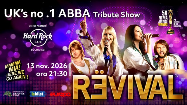 Concert ABBA Tribute Band REVIVAL (UK) – Mamma Mia, Here We Go Again! la Hard Rock Cafe din București — landscape