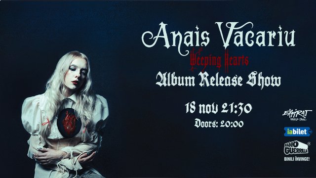 Concert Anais Vacariu – Lansare album Weeping Hearts la Expirat Halele Carol din București — landscape