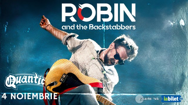 Concert Robin and the Backstabbers la Quantic din București — landscape