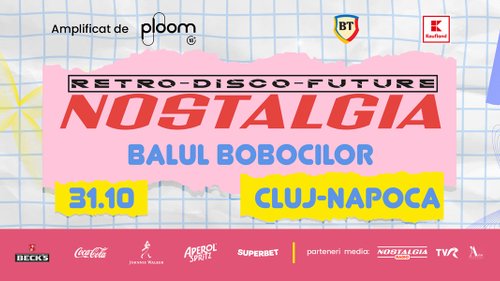 NOSTALGIA 2026 la Cluj-Napoca