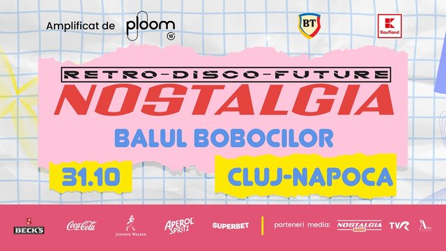 NOSTALGIA 2026 la Cluj-Napoca