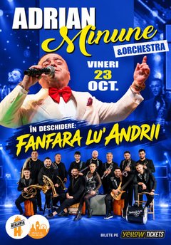 Concert Adrian Minune la Berăria H din București