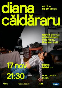 Concert Diana Căldăraru – Ce bine că am greșit la Expirat Halele Carol din București
