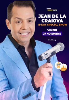 Concert Jean de la Craiova – B-day Special Show la Berăria H din București