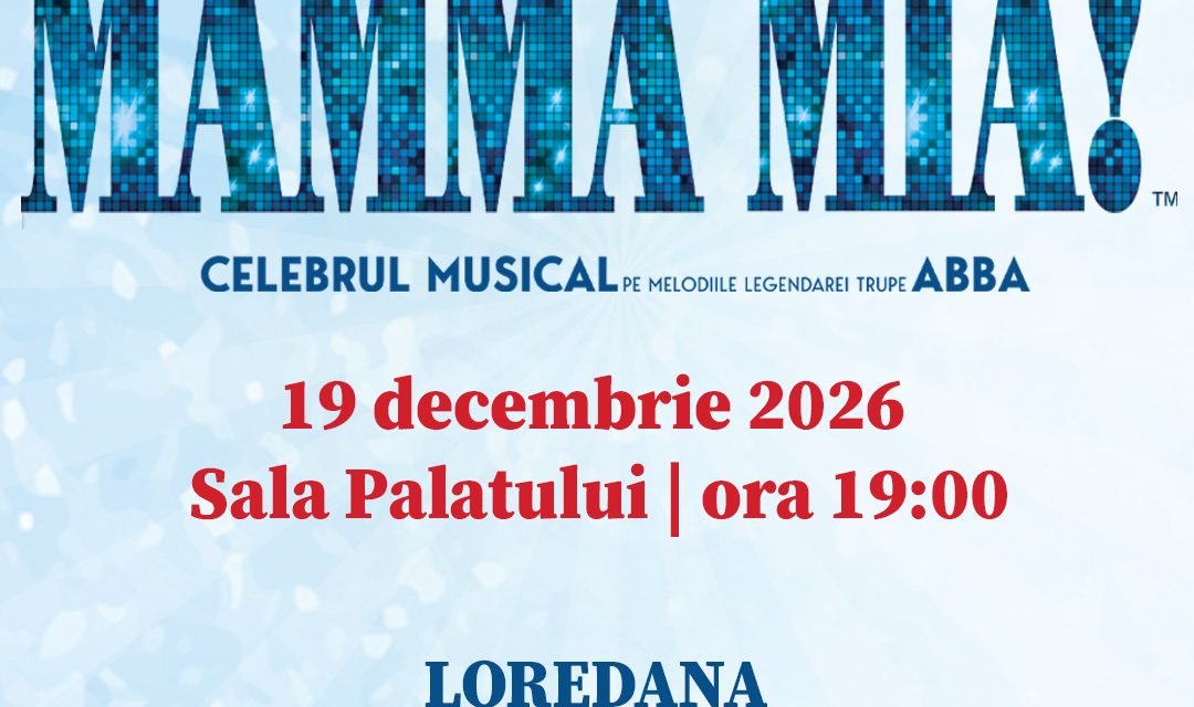 Concert Mamma Mia! la Sala Palatului din București