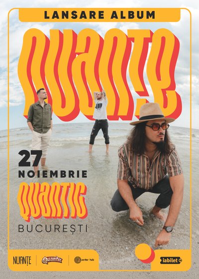 Concert Nuanțe – Lansare de album la Quantic din București