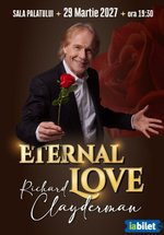 Concert Richard Clayderman – Eternal Love la Sala Palatului din București