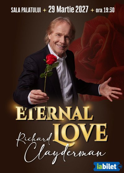 Concert Richard Clayderman – Eternal Love la Sala Palatului din București
