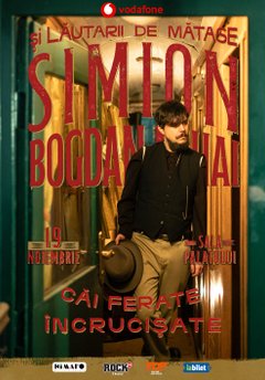 Concert Simion Bogdan-Mihai și Lăutarii de Mătase – Căi ferate încrucișate la Sala Palatului din București