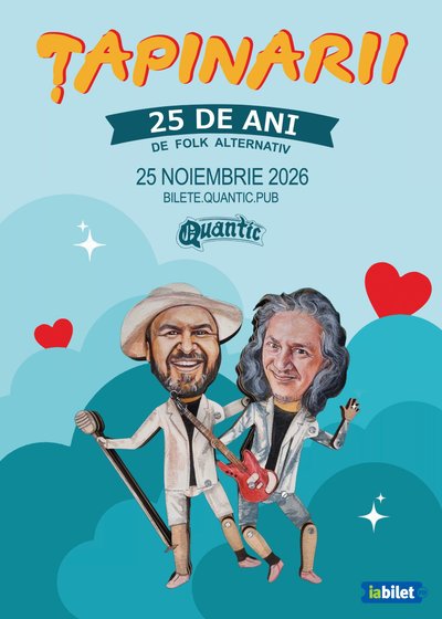 Concert Țapinarii – 25 de ani de folk alternativ la Quantic din București