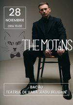 Concert The Motans la Teatrul de Vară „Radu Beligan” din Bacău