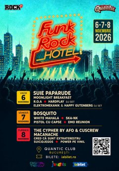 Funk Rock Hotel 2026 la București