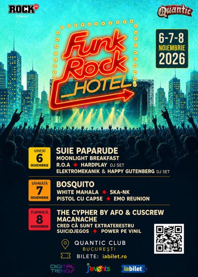 Funk Rock Hotel 2026 la București