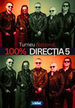 Direcția 5 – „100% Direcția 5” – Turneu național